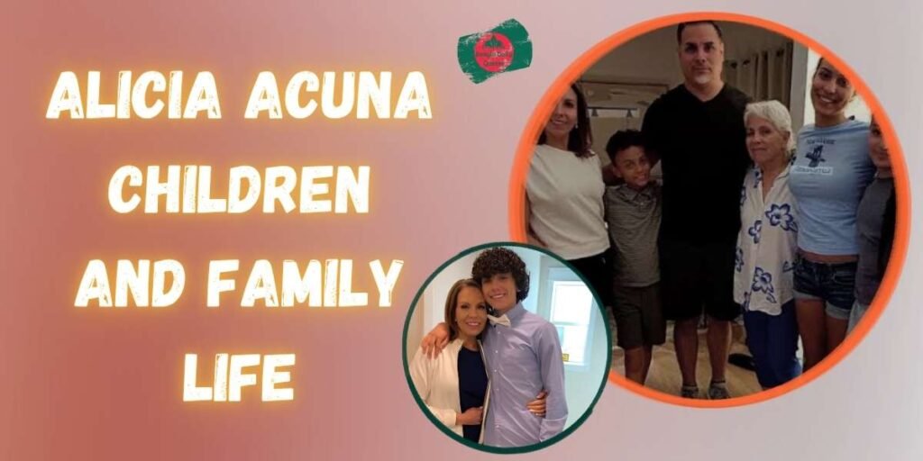 alicia-acuna-children-and-family-life