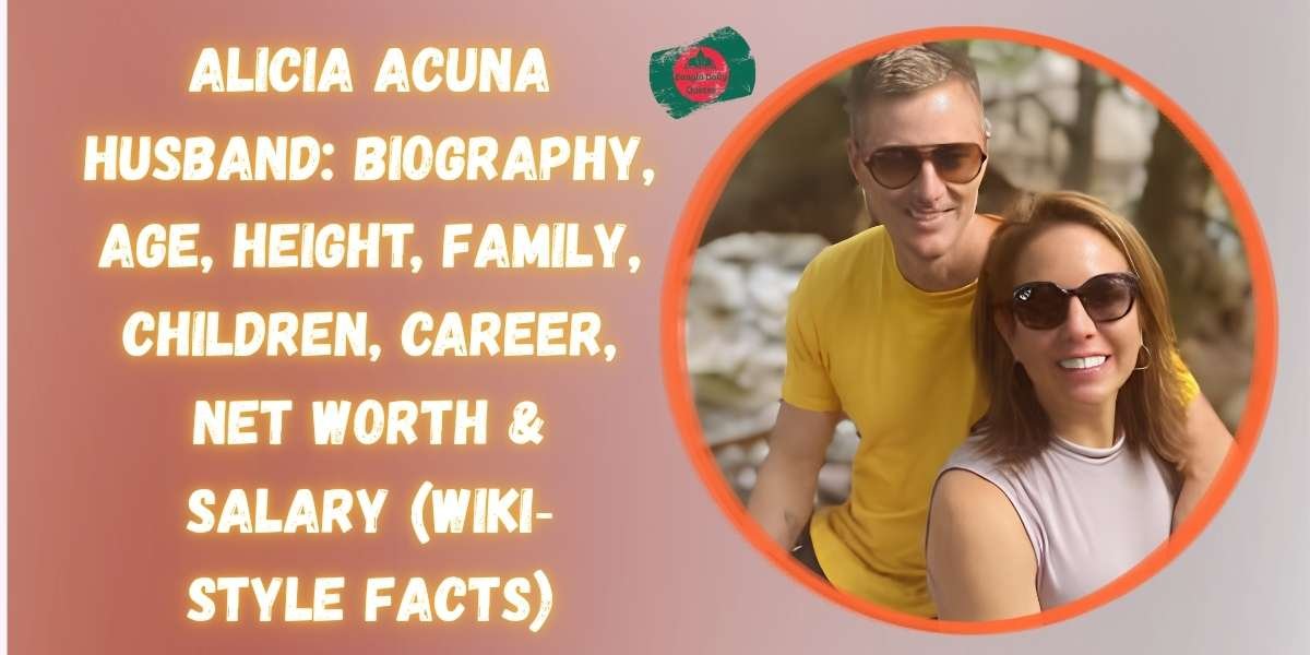 alicia-acuna-husband-biography-age-height-family-children-career-net-worth-and-salary-wiki‑style-facts