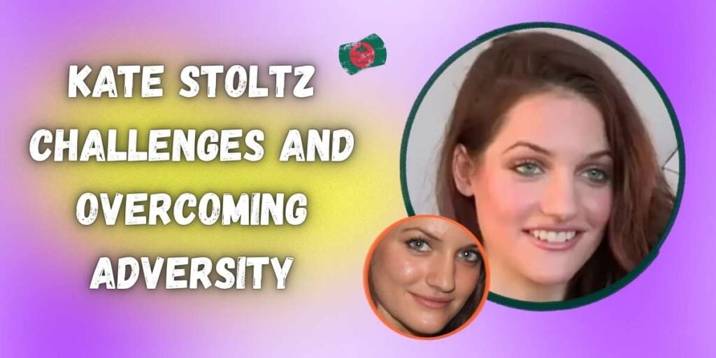 kate-stoltz-challenges-and-overcoming-adversity