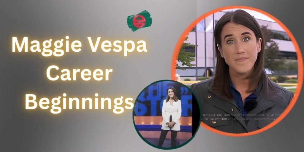 maggie-vespa-career-beginnings