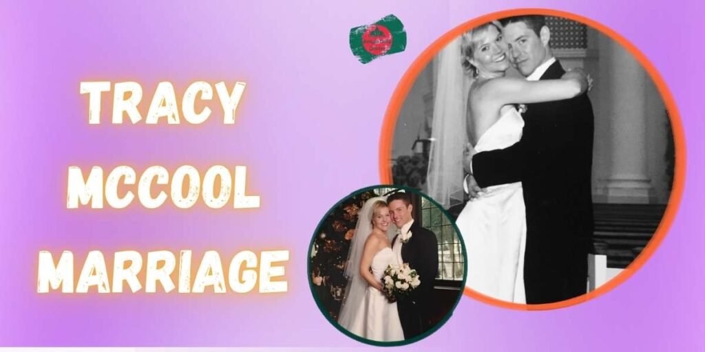 tracy-mccool-marriage